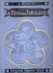 Le Roi des Jongleurs. Couverture